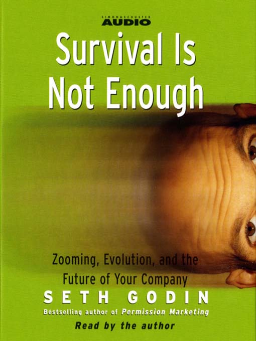 Title details for Survival is not Enough by Seth Godin - Available